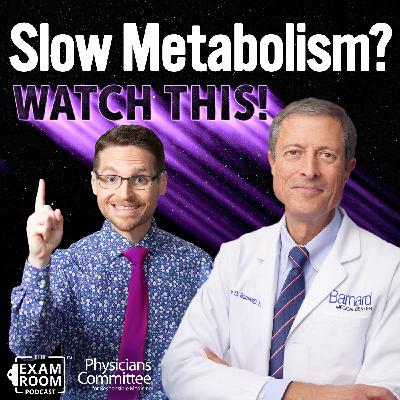 How to Speed Up Your Metabolism Naturally (No Calorie Counting Required) | Dr. Neal Barnard