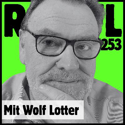 Wann werden wir endlich digital erwachsen, Wolf Lotter? - Folge 253 Wann werden wir endlich digital erwachsen, Wolf Lotter? - Folge 253