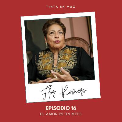 EL AMOR ES UN MITO - FLOR ROMERO