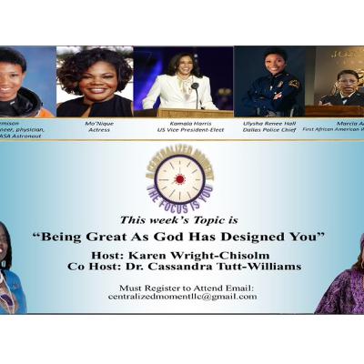 "A Centralized Moment - The Focus Is You" - Season 4 - Episode 3 - "Being Great As God Has Designed You"