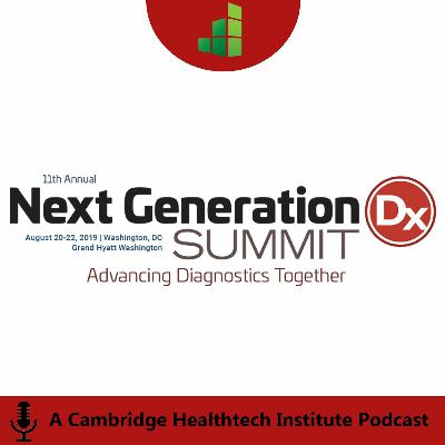 Next Generation Dx 2019 | Launch a Paradigm Shift through an Innovative Diagnostic Test