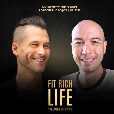 My Identity Crisis Since Leaving the 9-5 Job | FRLP 96 My Identity Crisis Since Leaving the 9-5 Job | FRLP 96