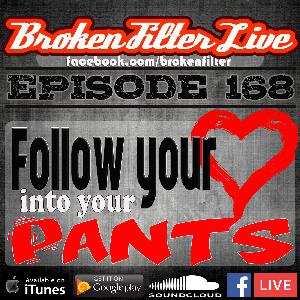 Follow Your Heart into Your Pants - Ep168