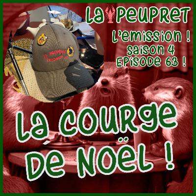 63-Episode Soixante-Troisième  : La Courge de Noël  !