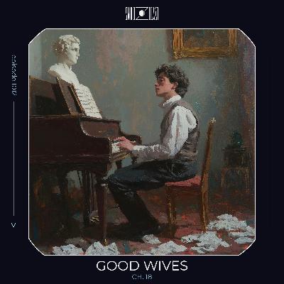 Good Wives ch. 18 Good Wives ch. 18