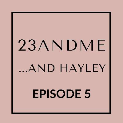 23andMe and Hayley: A DNA Discovery And Drug Addiction