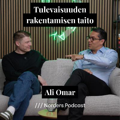 Tulevaisuuden rakentamisen taito w/ Ali Omar