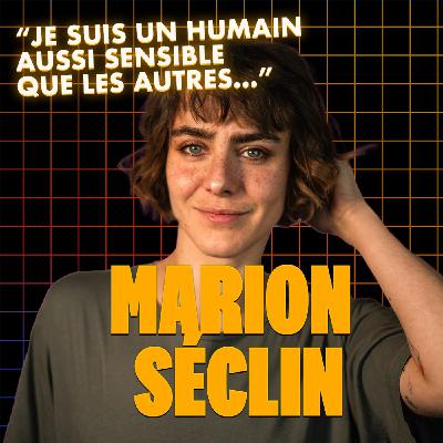 Ce que Marion Séclin n’avait jamais raconté… jusqu’à aujourd’hui Ce que Marion Séclin n’avait jamais raconté… jusqu’à aujourd’hui