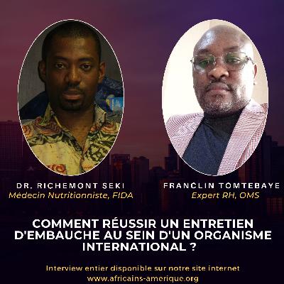 Comment réussir un entretien d’embauche au sein d’un organisme international ?