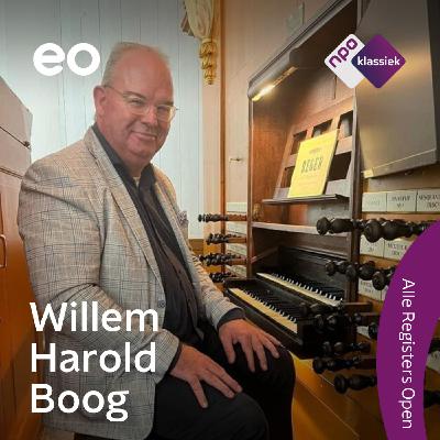 #11 - Vol passie trekt Willem Harold Boog de wereld over om zijn orgelkunsten te laten horen op de 'Koning der instrumenten'... (S05)