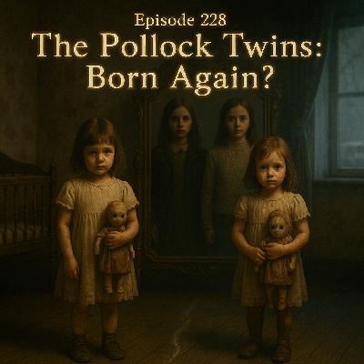 The Pollock Twins: Born Again? The Pollock Twins: Born Again?