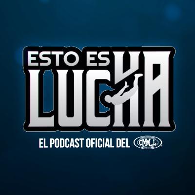 Esto es Lucha CMLL - Episodio 40.- Volador Jr.  (2a. Parte)