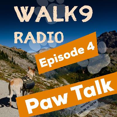Ep.4: Paw Talk
