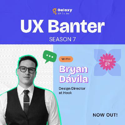 The Design Trinity: Culture, Curiosity and Craft - Bryan Dávila, S7, Ep. 7