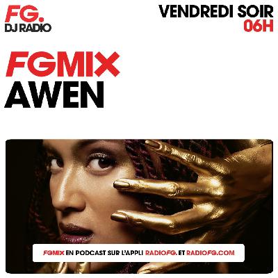 FG MIX : AWEN