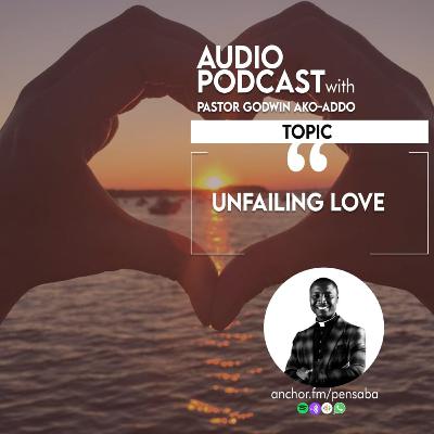 UNFAILING LOVE