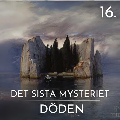 16. Döden