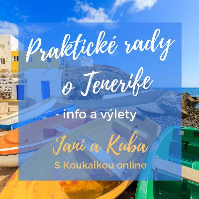 Praktické informace o Tenerife: info a tipy na výlety Praktické informace o Tenerife: info a tipy na výlety