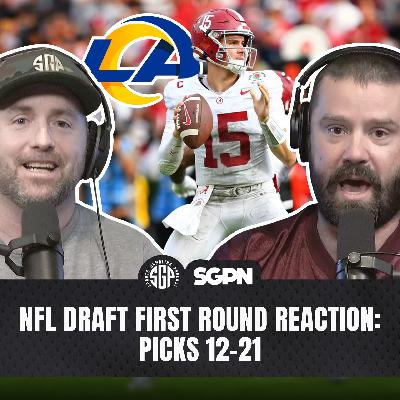 NFL Draft First Round Reaction: Picks 12-21 (Ep. 2548)