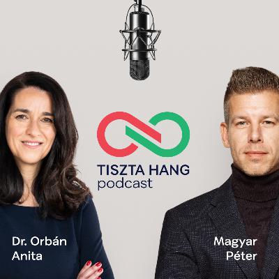 Újabb nagyszerű igazolás! Bemutatom Orbán Anitát, a TISZA külügyi vezetőjét // TISZTA Hang 09. Újabb nagyszerű igazolás! Bemutatom Orbán Anitát, a TISZA külügyi vezetőjét // TISZTA Hang 09.