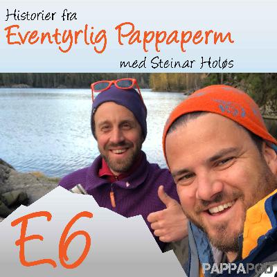 På tur med Henrik Beckheim og Steinar Holøs  - Foreldrepermisjon, fordeling og papparollen - Del 2