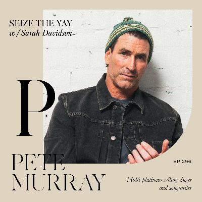 Pete Murray // On slower starts, self doubt and sliding doors moments Pete Murray // On slower starts, self doubt and sliding doors moments