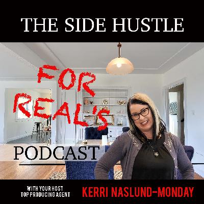 EP2-Avoid The Side Hustle Real Estate Agent