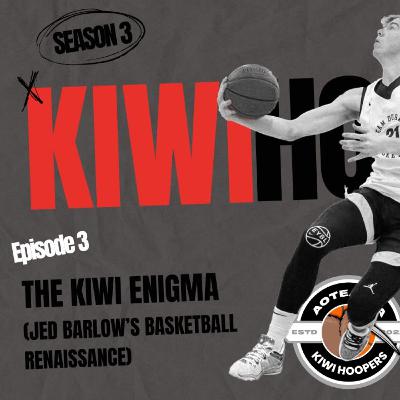 THE KIWI ENIGMA (Ft JED BARLOW) || KIWIHOOPERS.COM THE KIWI ENIGMA (Ft JED BARLOW) || KIWIHOOPERS.COM