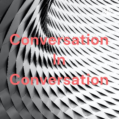 Conversation In Conversation (Trailer)