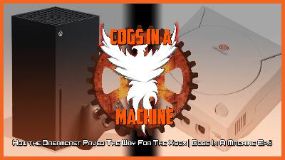 Episode 8 - How The Dreamcast Paved The Way For The Xbox