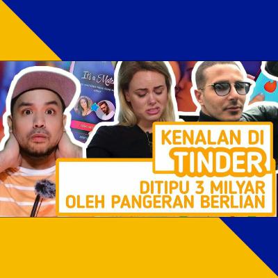 KENALAN DI TINDER, DITIPU 3 MILYAR KENALAN DI TINDER, DITIPU 3 MILYAR