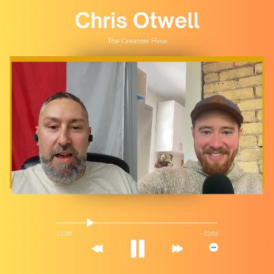Episode #2 - Chris Otwell
