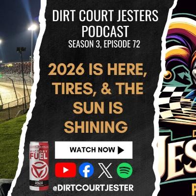 Episode 72: 2026 is here, tires, & the sun is shining