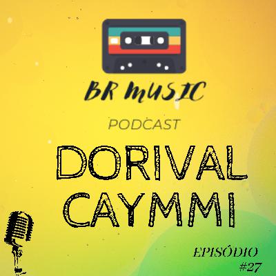 DORIVAL CAYMMI #027