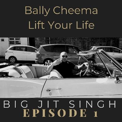 Episode 1: Big Jit Singh