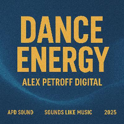 Alex Petroff digital "Dance Energy"