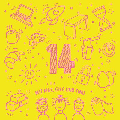 14: Folge 13 - Selbstständigkeit 14: Folge 13 - Selbstständigkeit