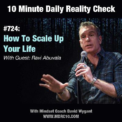 How To Scale Up Your Life