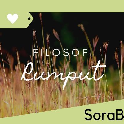 SoraBi #6 : Filosofi Rumput