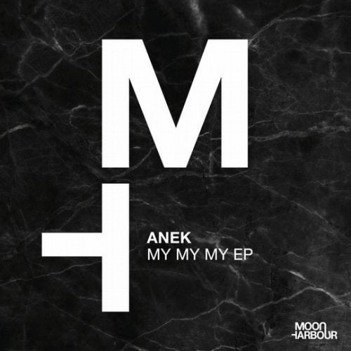Anek - My My My (Original Mix)