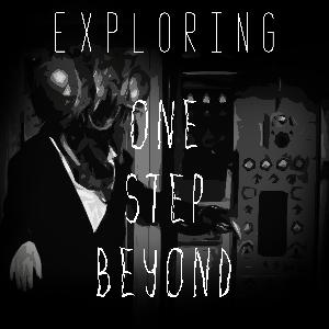 Exploring One Step Beyond - Trailer Exploring One Step Beyond - Trailer