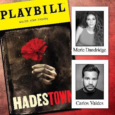 Hadestown with Merle Dandridge and Carlos Valdes