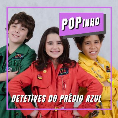 Detetives do Prédio Azul Detetives do Prédio Azul