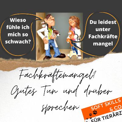 #48 Fachkräftemangel? Gutes Tun und drüber sprechen: Interview mit Dr.Katja Rittersbusch von My Jopportunity