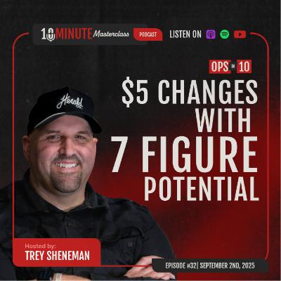$5 Changes with 7 Figure Potential