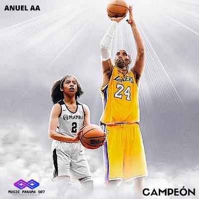 Anuel AA - Campeón (RIP Kobe Bryant)