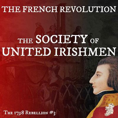 The French Revolution & the Society of United Irishmen