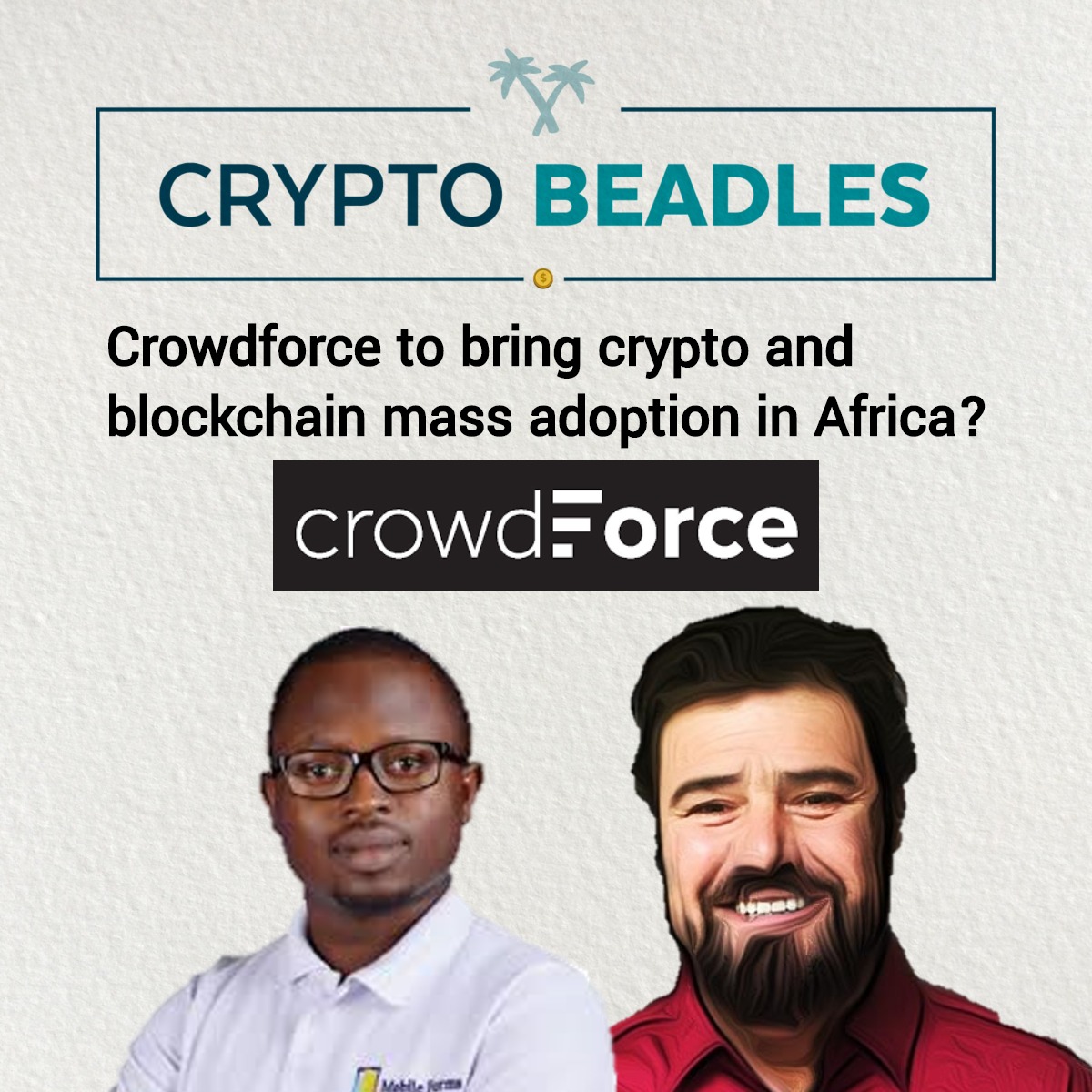 Crowdforce to bring crypto and blockchain mass adoption in Africa?