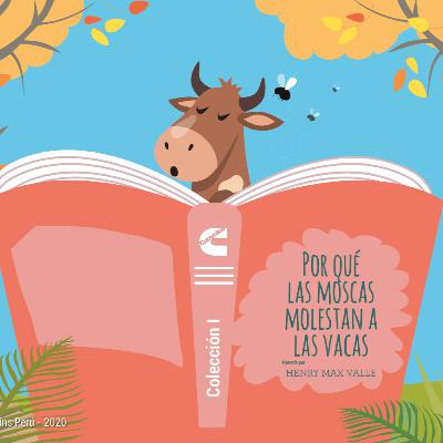 44. ¿Por qué las moscas molestan a las vacas?