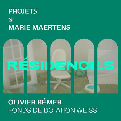 Résidence.s : Olivier Bémer